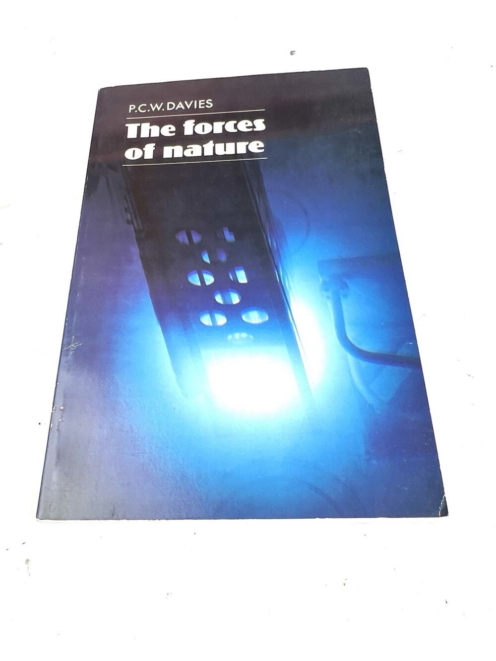 The Forces of Nature Paperback P. C. W. Davies